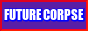Future corpse button
