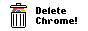 Delete chrome button